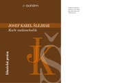 Josef Karel Šlejhar:Kuře melancholik