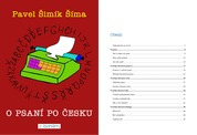 Pavel Šimík Šíma:O psaní po česku
