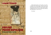 Leopold Chlupatý:Pavlovo pozdní odpoledne